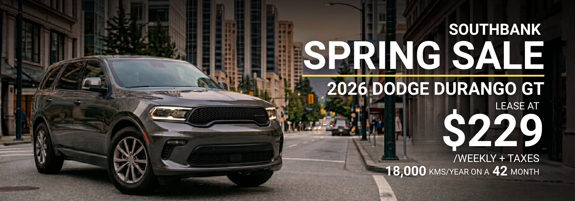 2026 Dodge Durango GT featured in Southbank Spring Sale, leasing at $229 weekly.