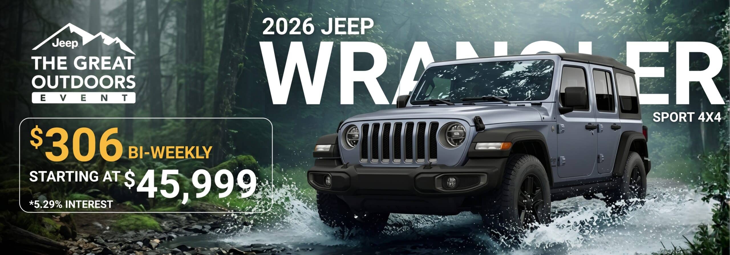 2026 Jeep Wrangler Sport 4x4 in nature. Starting at $45,999, $306 bi-weekly, 5.29% interest.