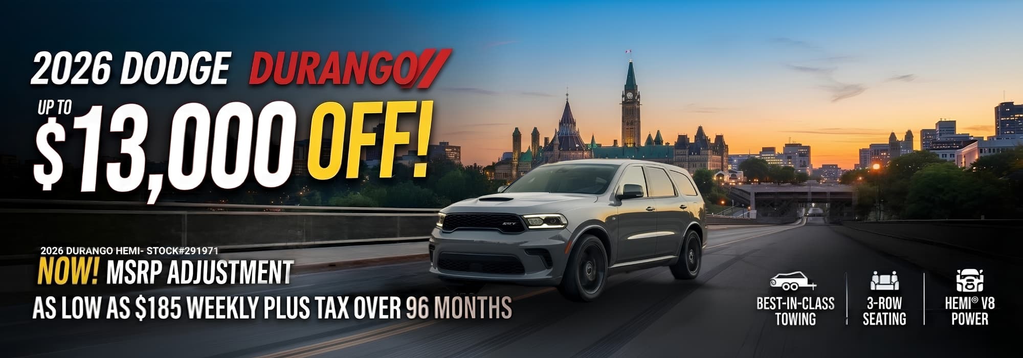 2026 Dodge Durango promotion offering up to $13,000 off at Southbank Dodge in Ottawa. Features include best-in-class towing.