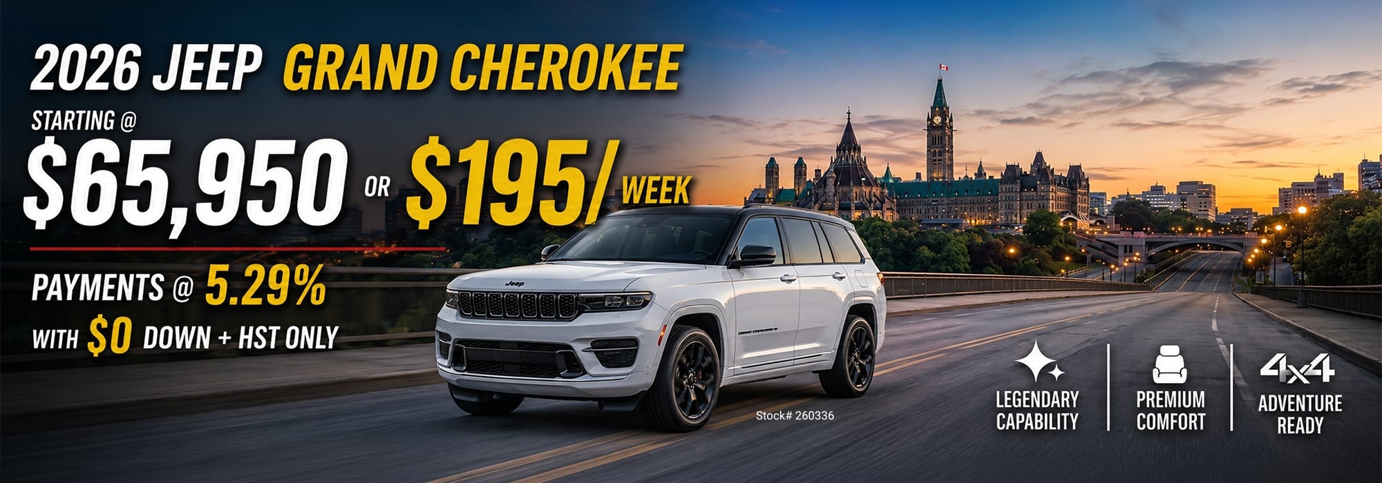 2026 Jeep Grand Cherokee offer: starting at $65,950 or $195 a week, 5.29% payments, $0 down. Ottawa skyline.