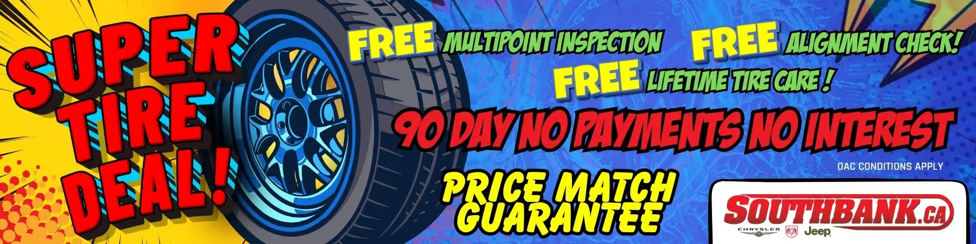 "Super Tire Deal banner with free inspections, 90-day no payments, and price match guarantee from Southbank."