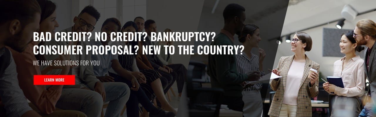Text reads "Bad credit? No credit? Bankruptcy? Consumer proposal? New to the country?" with a group of diverse people discussing.